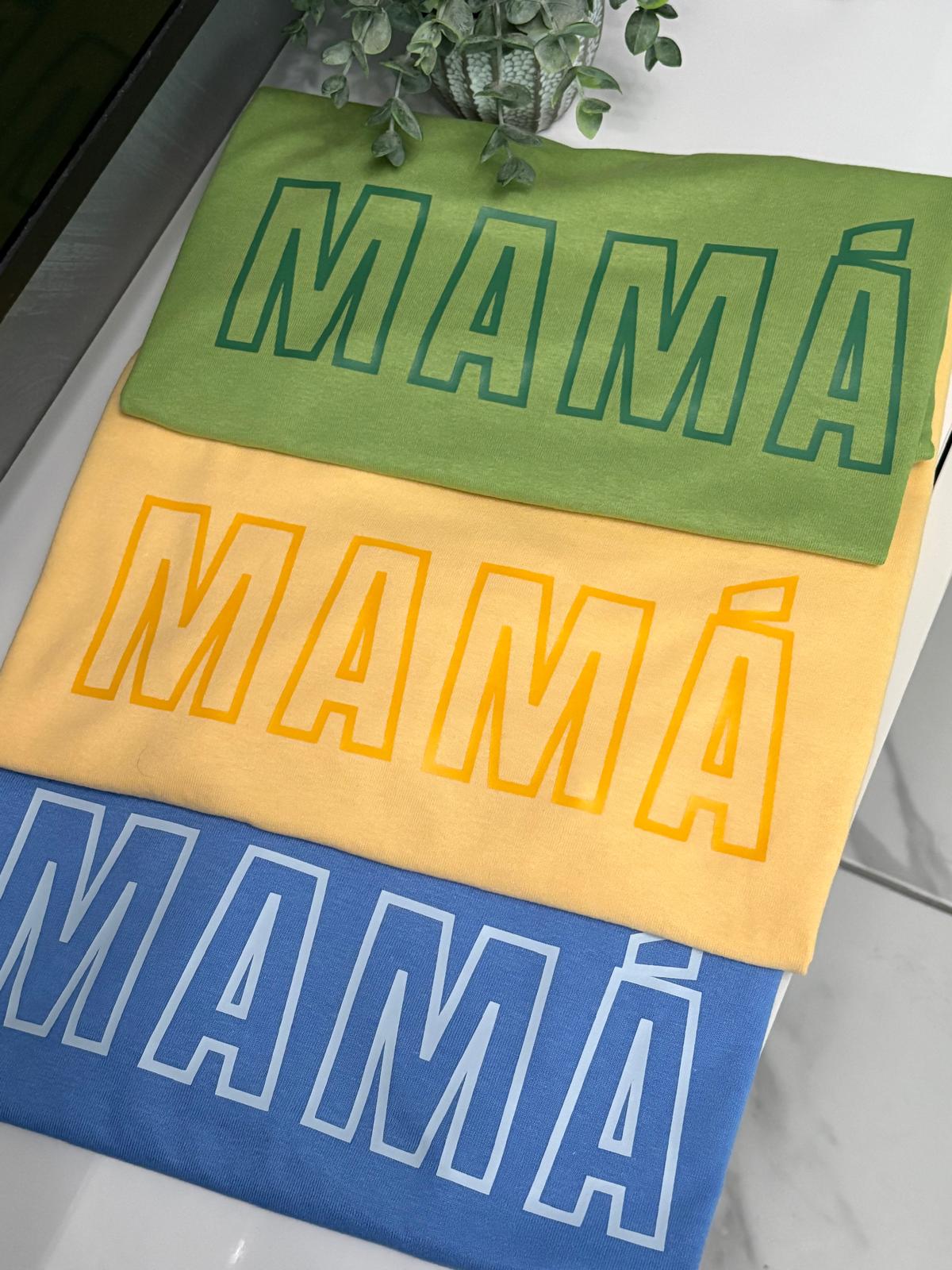 "Mamá"- Tee