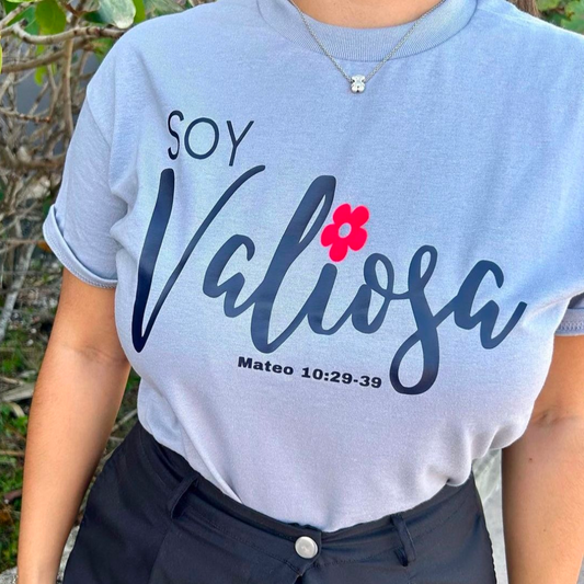 Camisa: “Soy Valiosa”