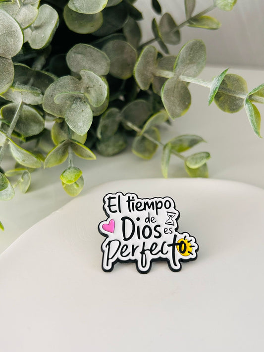 "El tiempo de Dios es perfecto"- Pin